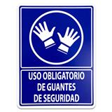19SUOG-SEÑALAMIENTO USO OBLIGATORIO DE GUANTES DE SEGURIDAD 30X40