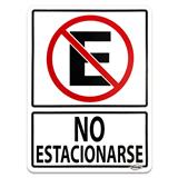 19SEÑTNOEST-SEÑALAMIENTO NO ESTACIONARSE 30 X 40