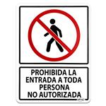 SEÑALAM. PROHIBIDA LA ENT A TODA PERS NO AUTORIZADA 30X40-Genérico